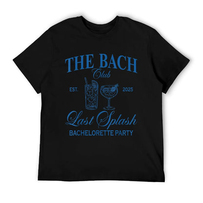 The Bach Club 2025 Last Splash Beach Bachelorette Party T-Shirt