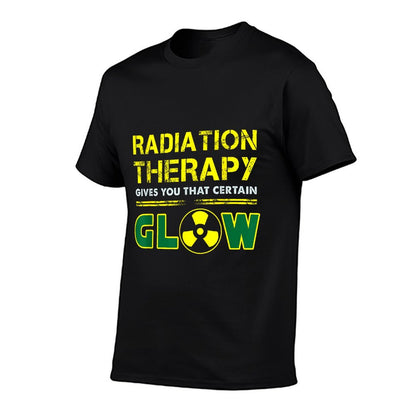 Radiation Therapy Radiation Therapist Funny Cancer Fighter T-Shirt
