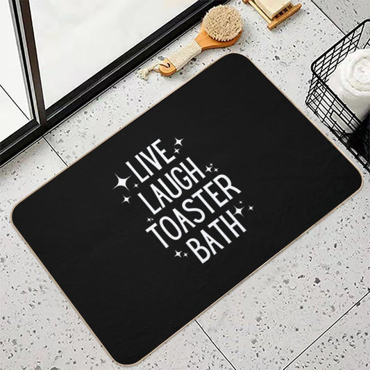 Live Laugh Toaster Bath Bath Mat