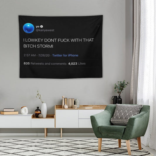 I Low Key Don’t F with That B Stormi Tweet Tapestry
