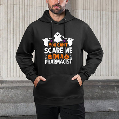 You Cant Scare Me Im A Pharmacist Funny Halloween Colorfast Hoodie