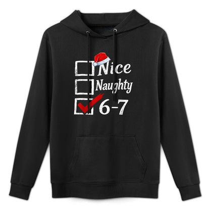 Christmas List Nice Naughty 6 7 Meme Funny Six Seven 67 Xmas Customizable Surface Hoodie