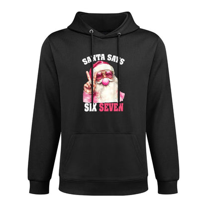 Funny Santa Says Six Seven Christmas 67 Meme Xmas Boys Girls Moisture-Wicking Hoodie