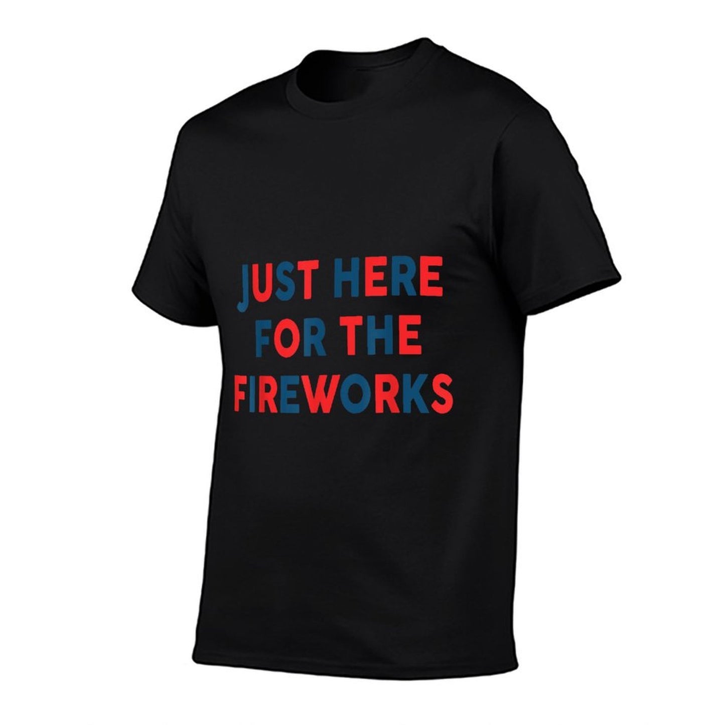 Just Here For The Fireworks Funny For Couple Men Women  Classic T-Shirt