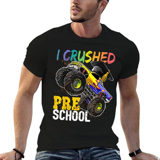 I Crushed Preschool Monster Truck Graduation Cap Gift Boys T-Shirt