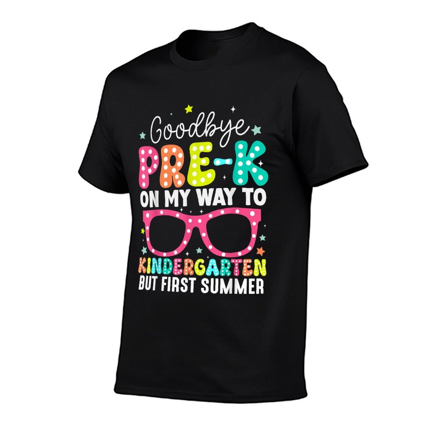 Goodbye Pre-k Graduation To Kindergarten First Summer T-Shirt