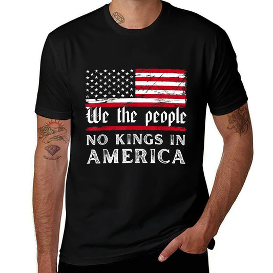 No Kings In America We The People  Affordable Price T-Shirt