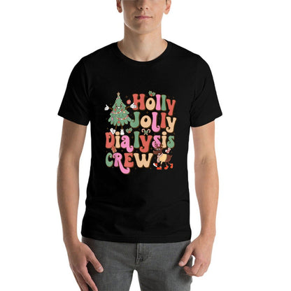 Holly N Jolly Dialysis Crew Merry Christmas  Fade-proof Color T-Shirt