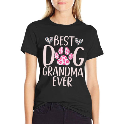 Best Dog Grandma Ever Dog Grandma T-Shirt