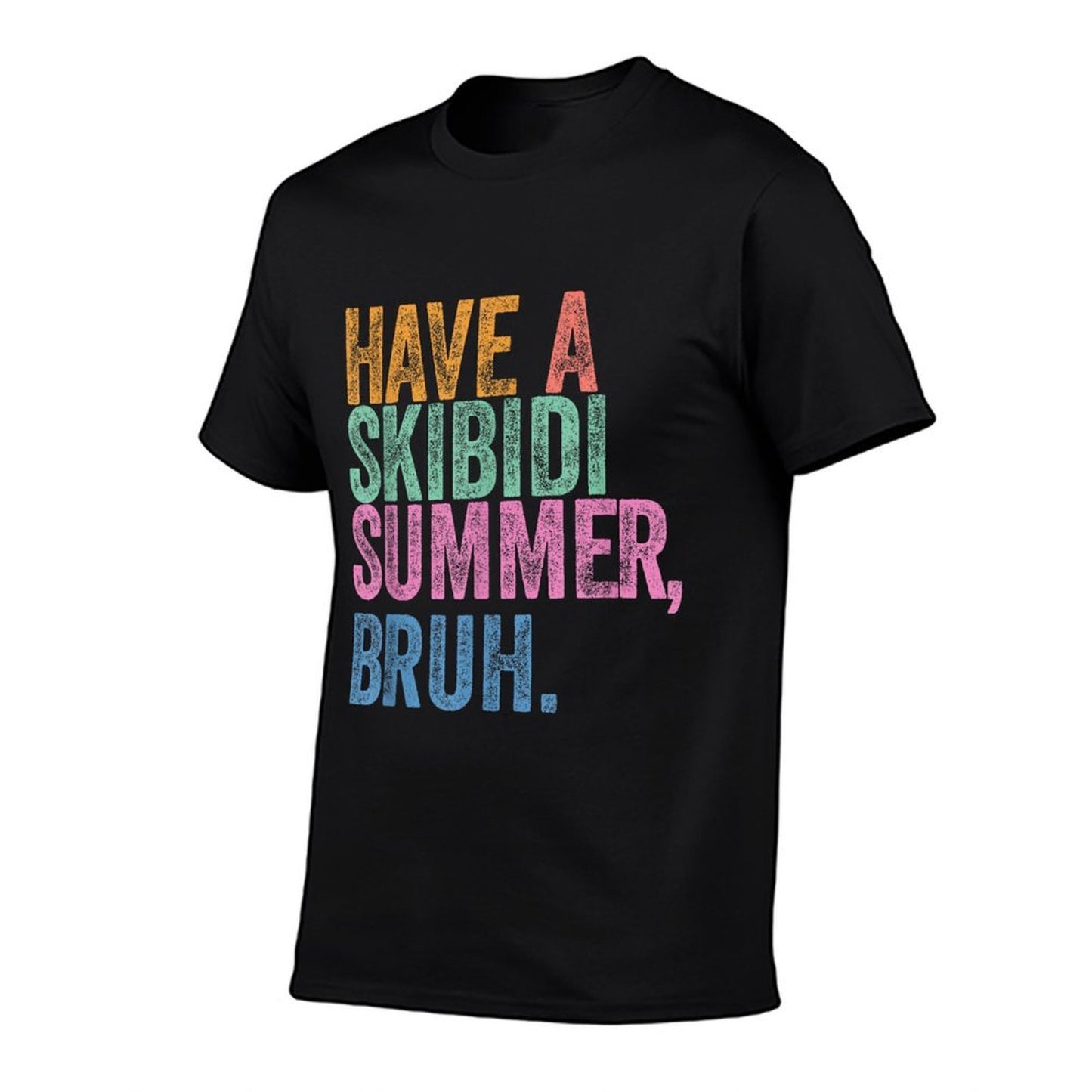 End Of The Year Teacher Last Day Have A Skibidi Summer Bruh  Affordable Price T-Shirt