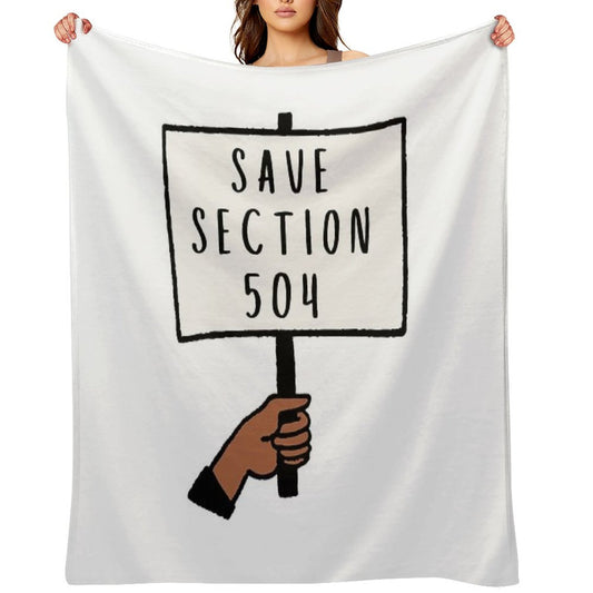 Save Section 504 Protest Sign Throw Blanket