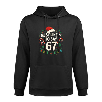 Most Likely to Say 67 Christmas Funny Matching Family Boys Layering Staple Hoodie