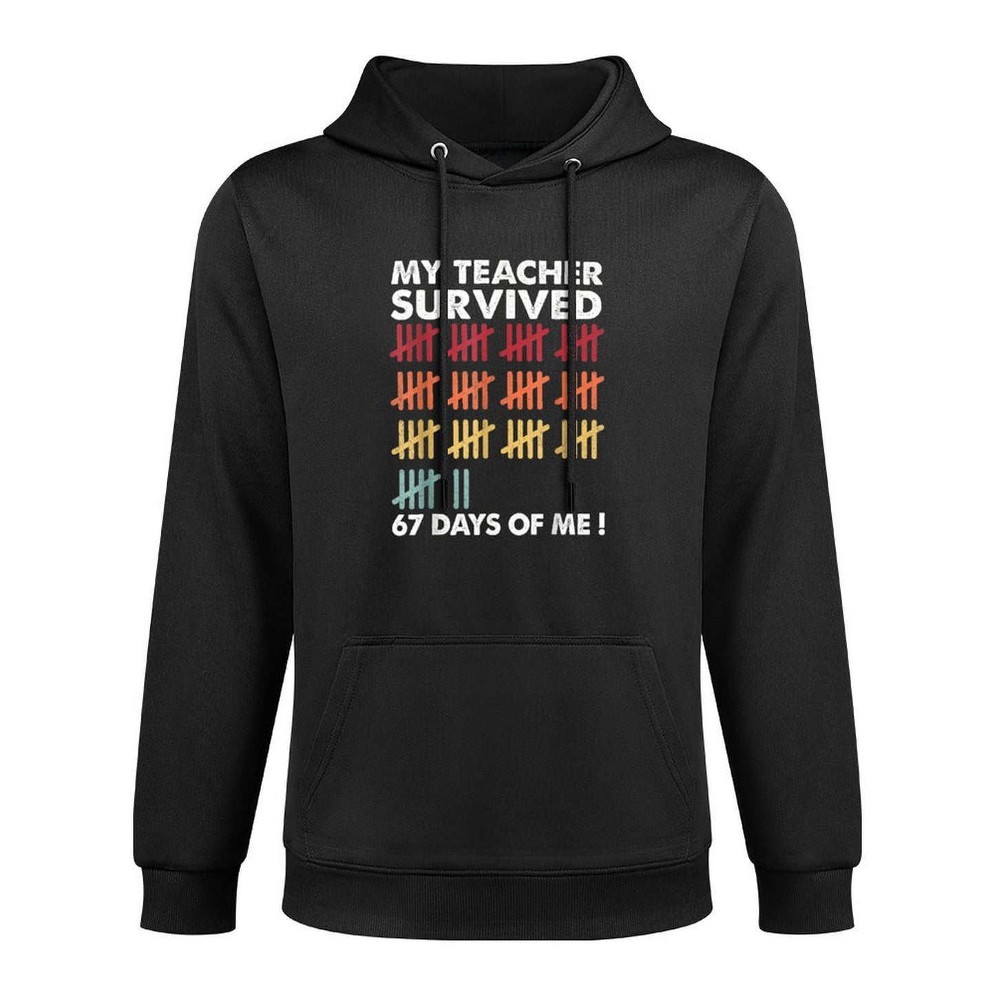 My Teacher Survived 67 Days of Me School Funny Kids Costume Shape Retention Hoodie