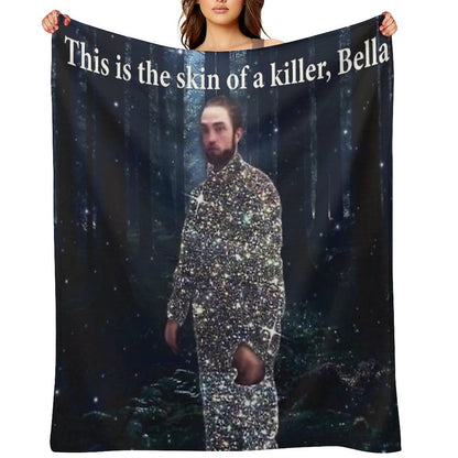 This Is The Skin of A Killer, Bella Meme Throw Blanket
