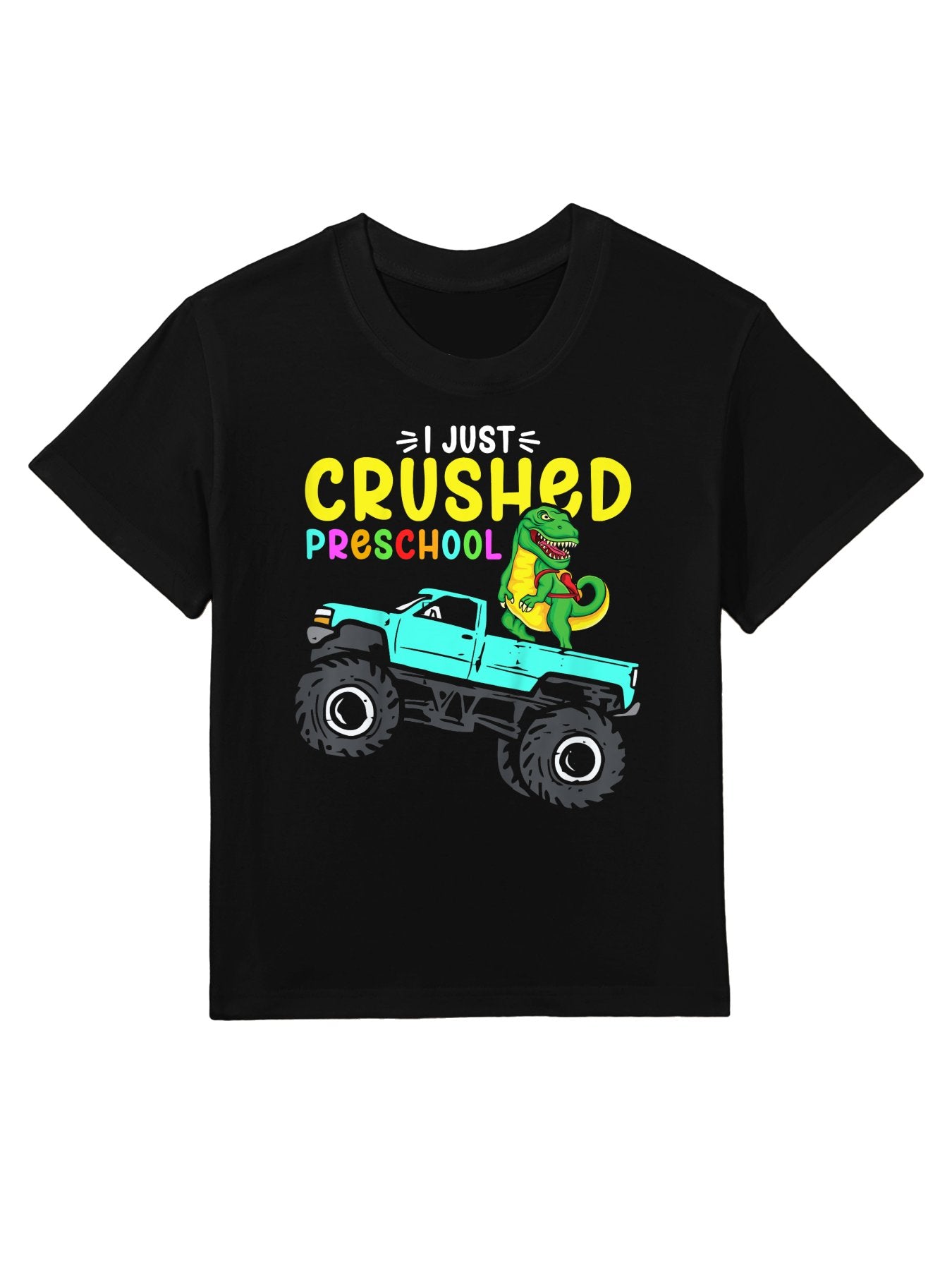 Kids I Just Crushed Preschool Graduation Toddler Boy Trex Kids T-Shirt