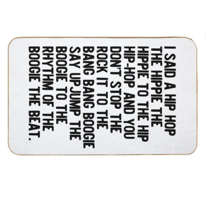 Rappers Delight - Sugar Hill Gang Lyric Art Music - Hip Hop Music Poster - Classic Rap Song - I Said A Hip Hop Bath Mat