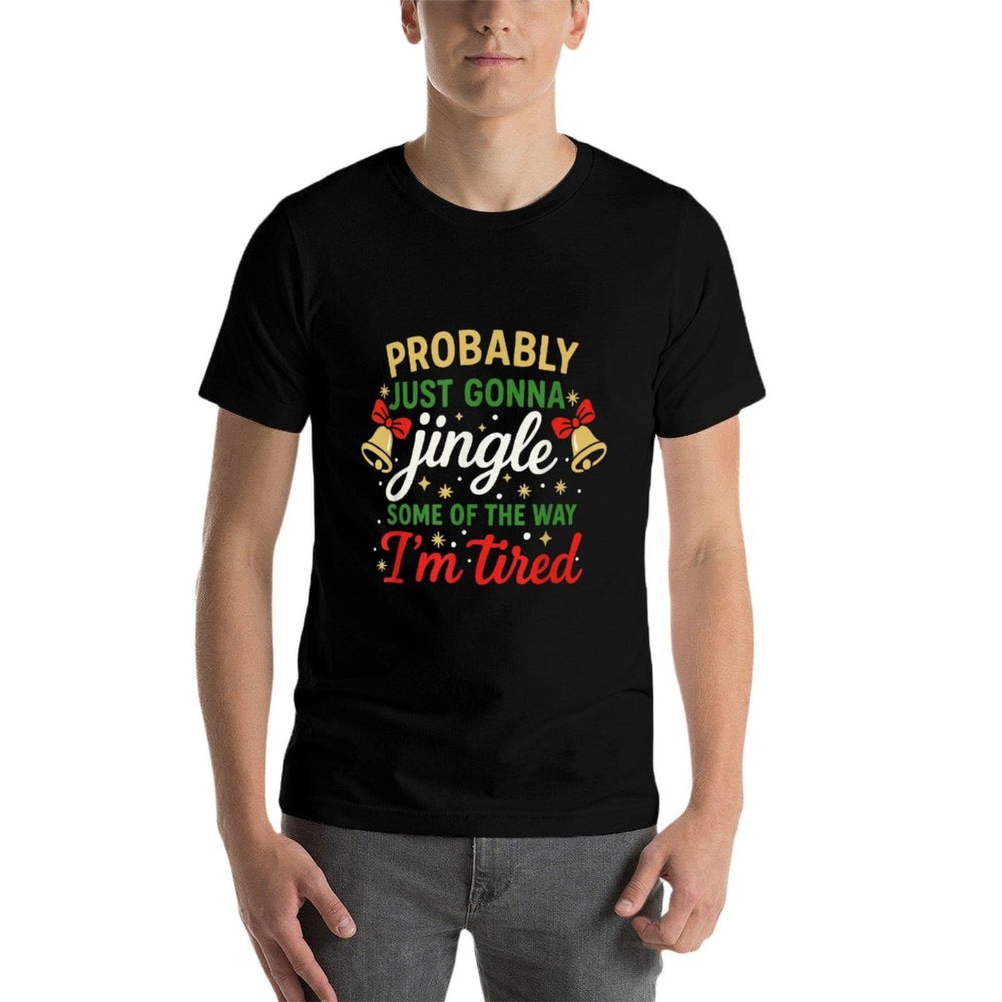 Probably Gonna Jingle Part of The Way Funny Christmas  Heathered Texture T-Shirt