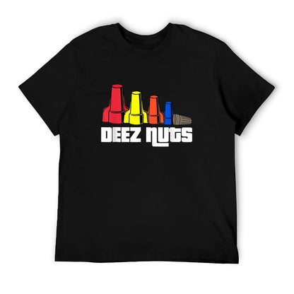 Deez Nuts Electrician Funny Shirt For Men & Women Gift T-Shirt
