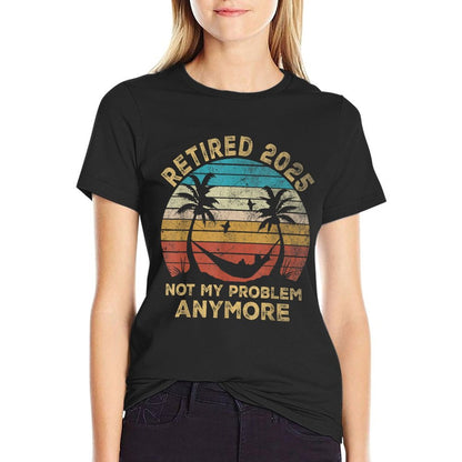 Retired 2025 Funny Vintage Retirement Humor Gifts Men Women T-Shirt