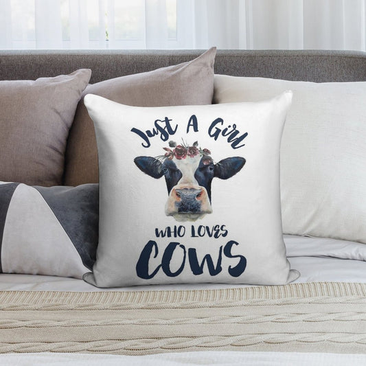 Animal Lovers Funny Gifts - Just A Girl Who Loves Cows Soft Warmth Comfort Throw Pillow
