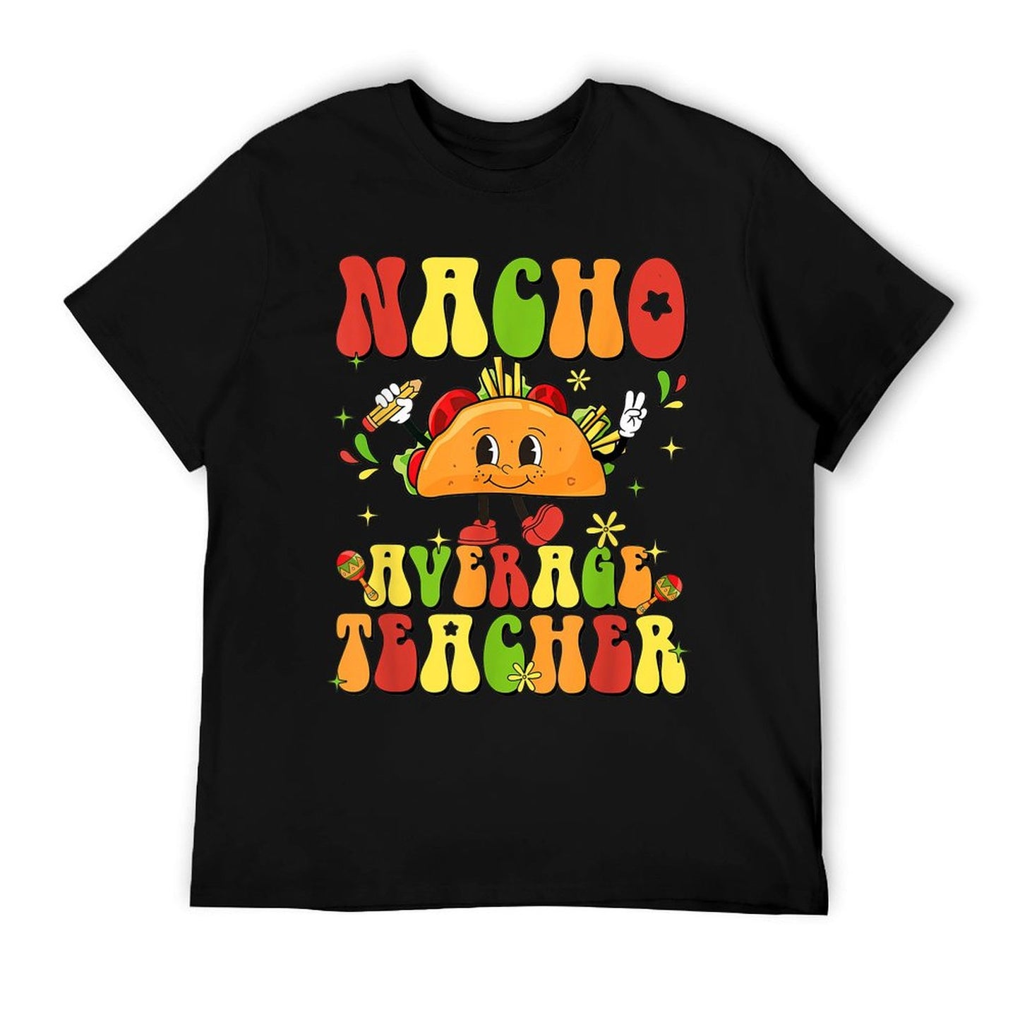 Women Retro Nacho Average Teacher Appreciation Cinco De Mayo T-Shirt