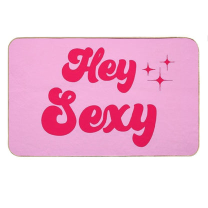 Hey Sexy Bath Mat