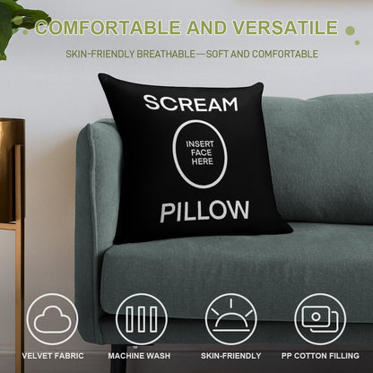 SCREAM PILLOW Soft Shrink-Resistant Throw Pillow