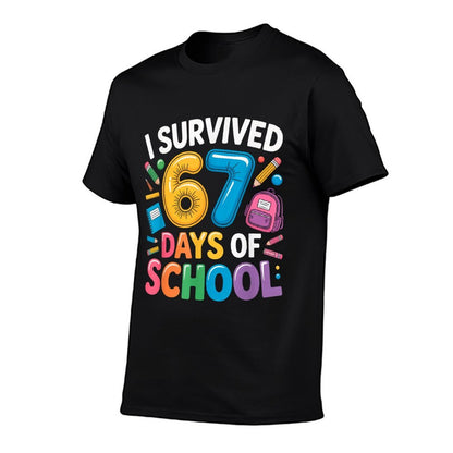 I Survived 67 Days of School Funny 67 Teachers Students Meme  Cotton T-Shirt