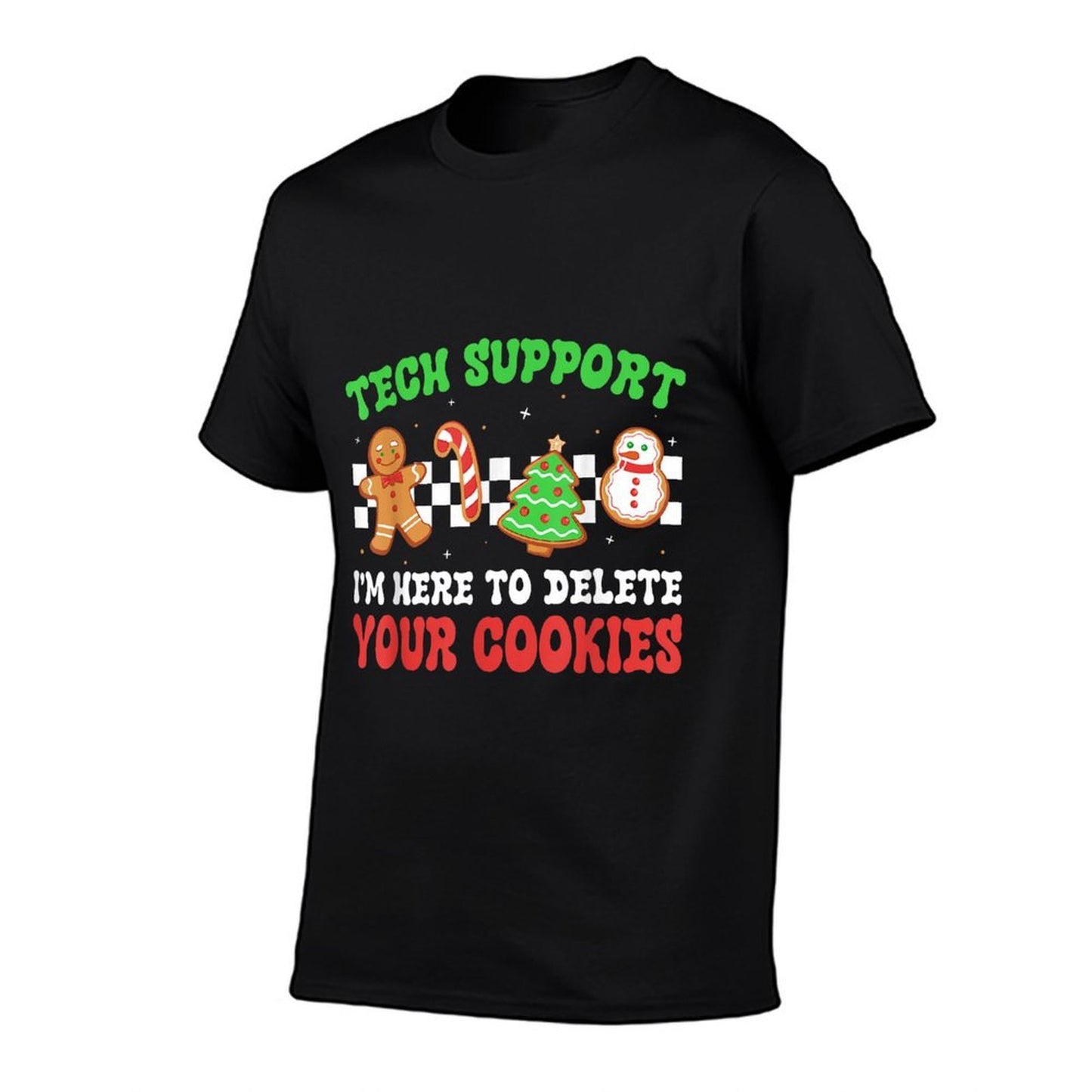 Christmas Tech Support Here to Delete Cookies Xmas Men Women  Lightweight T-Shirt