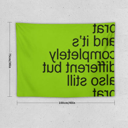 Brat And It’s Completely Different But Also Still Brat Tapestry
