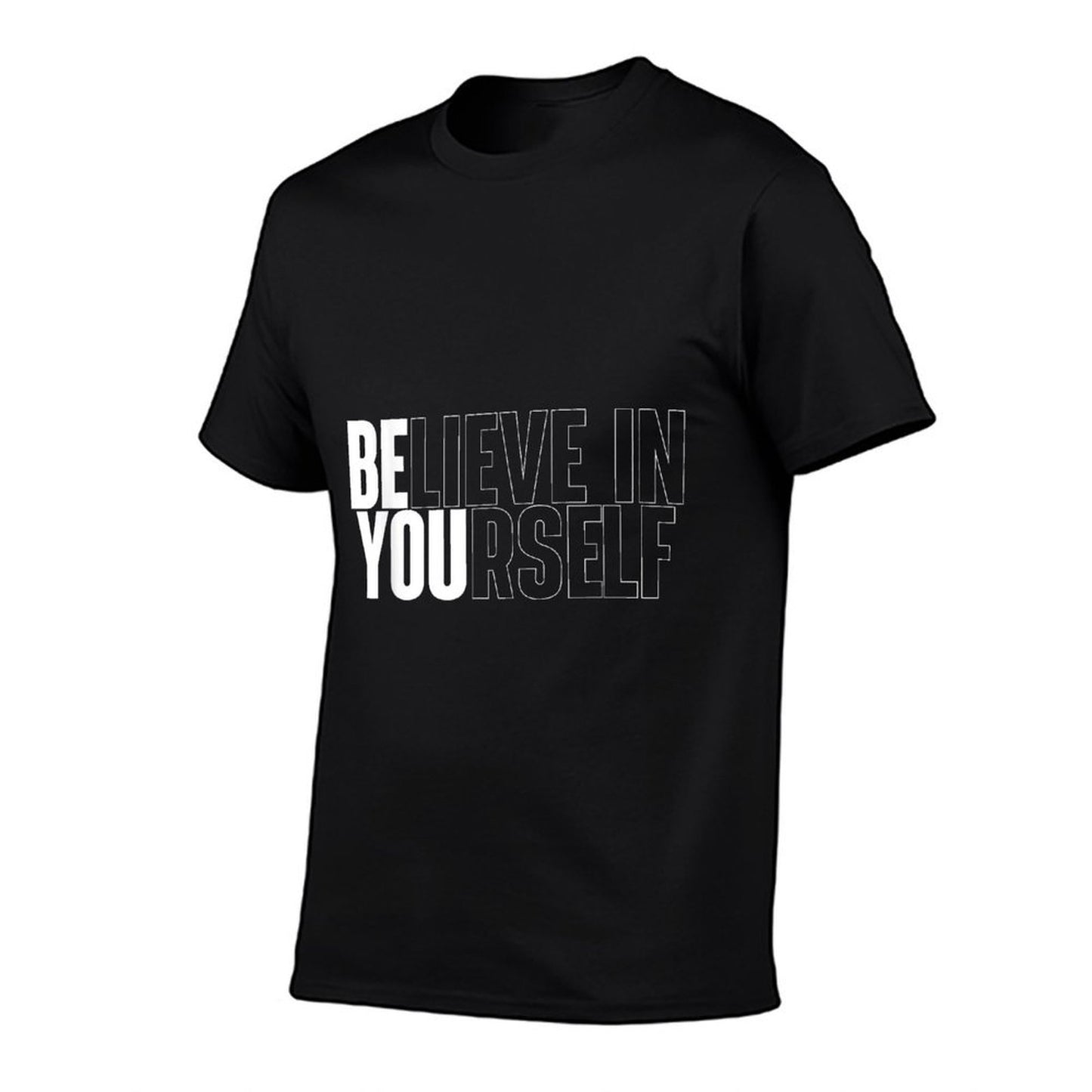 Believe In Yourself Motivational Quote Inspiration Positive  Ribbed Collar T-Shirt
