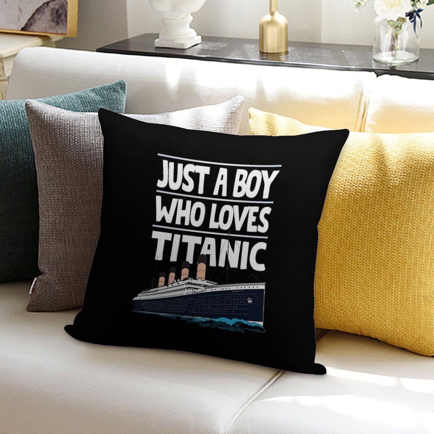 Just A Boy Who Loves Titanic Titanic Ship Gift for Boys Kids Soft Reinforced Edging Throw Pillow