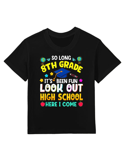 So Long 8th Grade Graduationn Graduate Teachers Him Her Kids T-Shirt