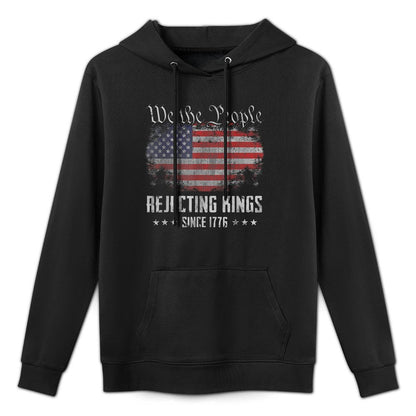 Rejecting Kings Since 1776 Patriotic USA 4th of July Adjustable Hood Hoodie