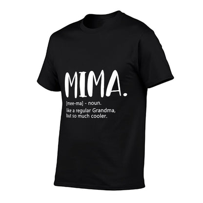 Mimas for Women Mother&#39;s Day Idea for Grandma Mima T-Shirt