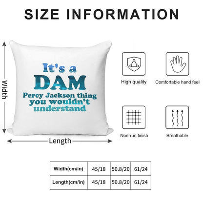 It's A Dam Percy Jackson Thing Blue Sea Writing Soft Washable Throw Pillow