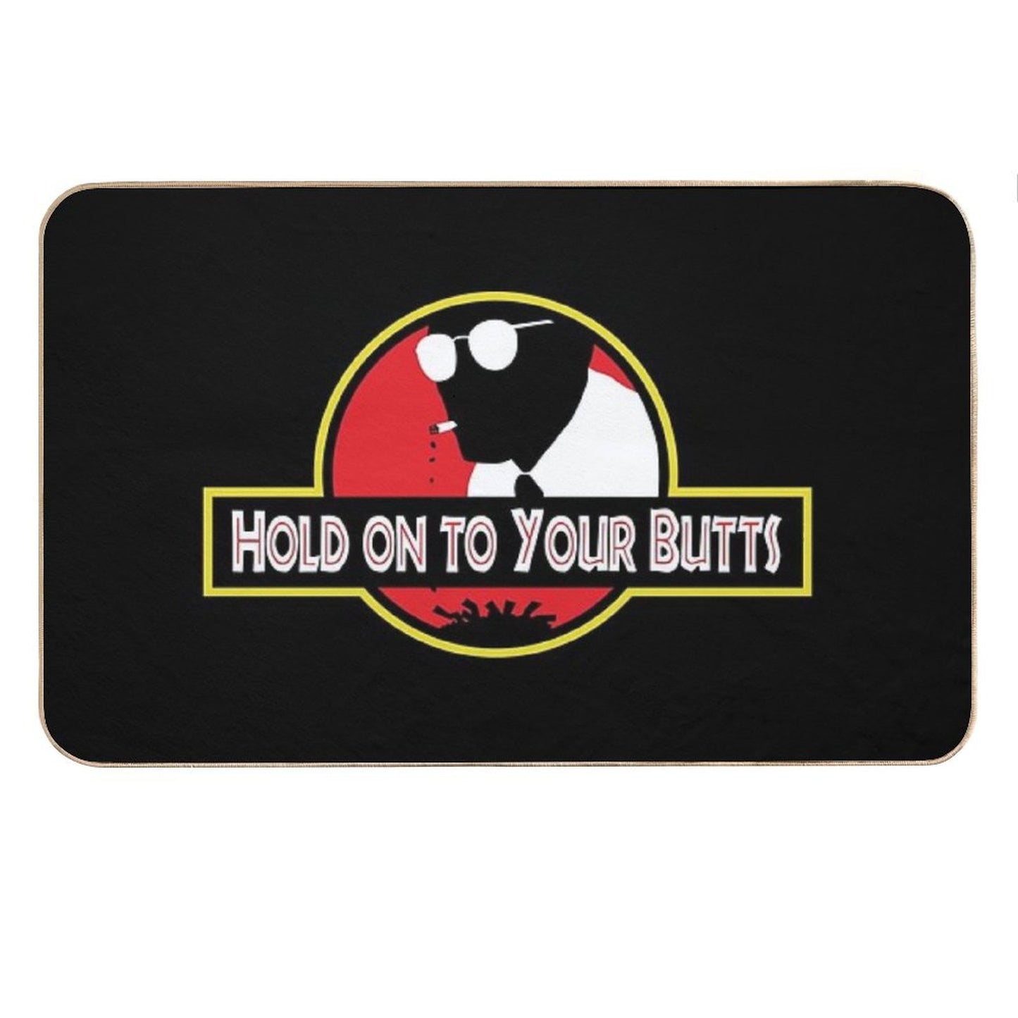 Hold on to Your Butts Bath Mat