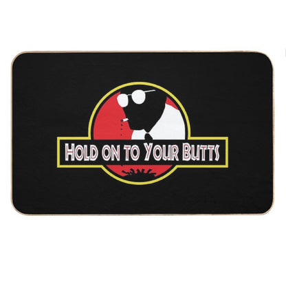Hold on to Your Butts Bath Mat