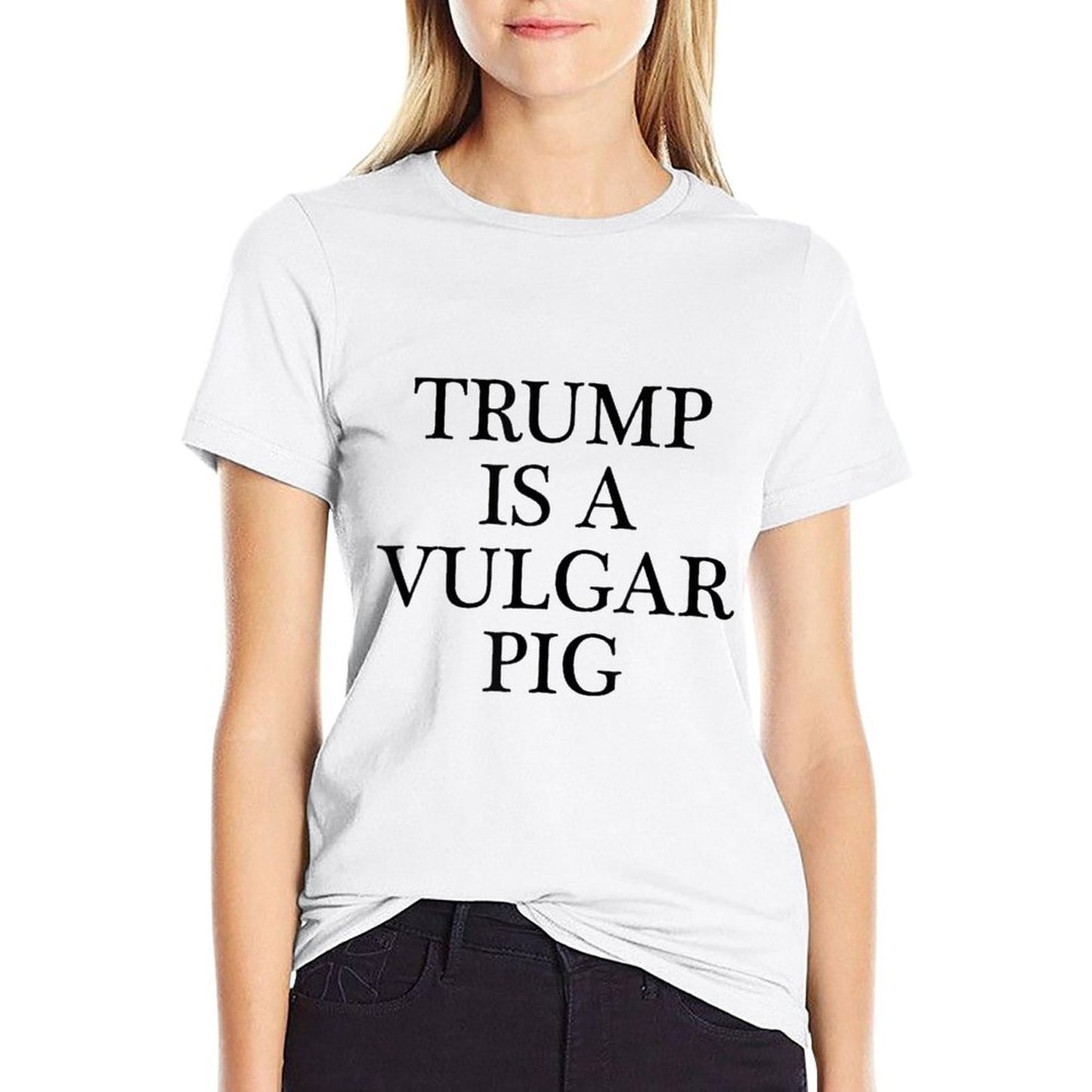 TRUMP IS A VULGAR PIG -  Anti POTUS President  Ribbed Collar T-Shirt