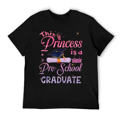 This Princess Is A Pre School Graduate Graduation Pre K T-Shirt