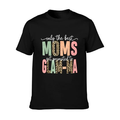 Great Moms Get Promoted to Glam-ma Birthday Gift for Grandma T-Shirt