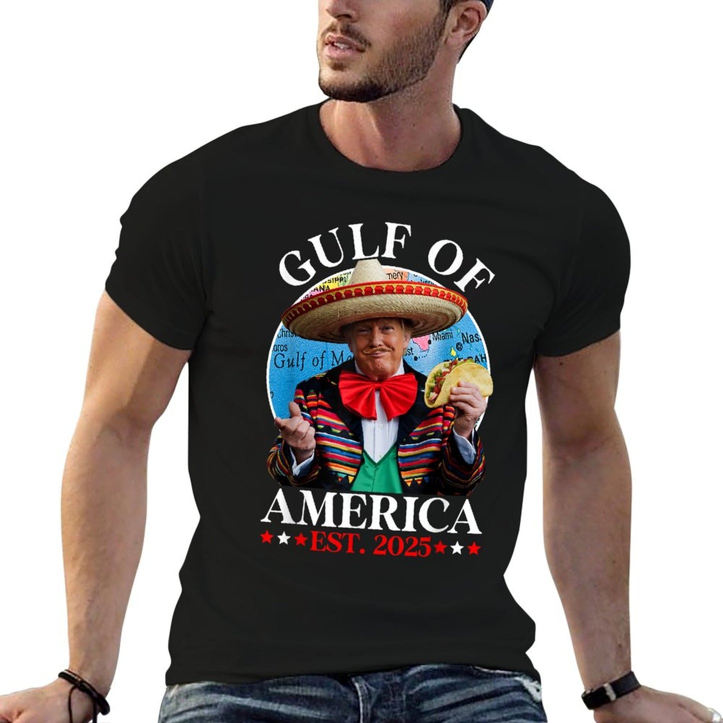 Funny Trump Sombrero Taco Gulf Of Us America Est. 2025 T-Shirt