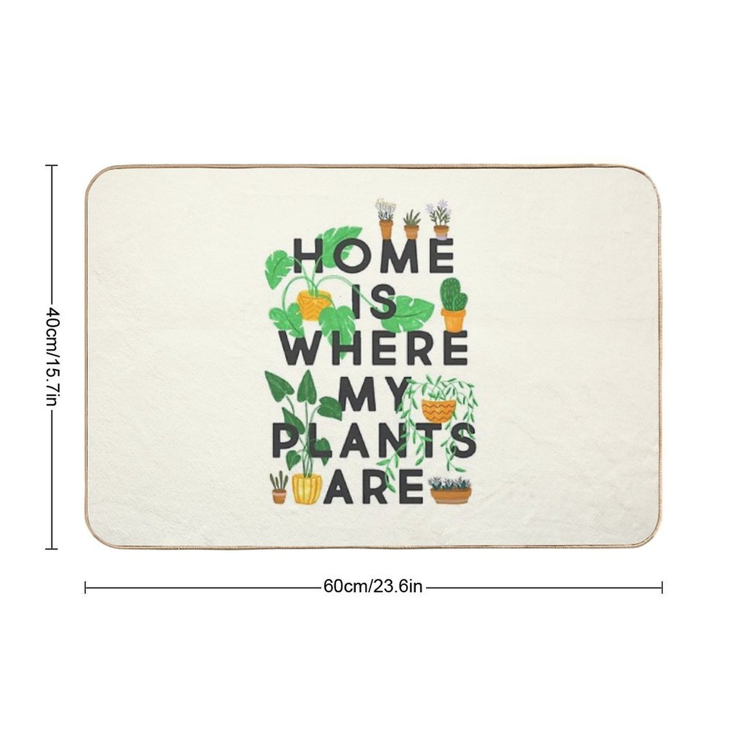 Home Is Where My Plants Are  Versatile Bath Mat