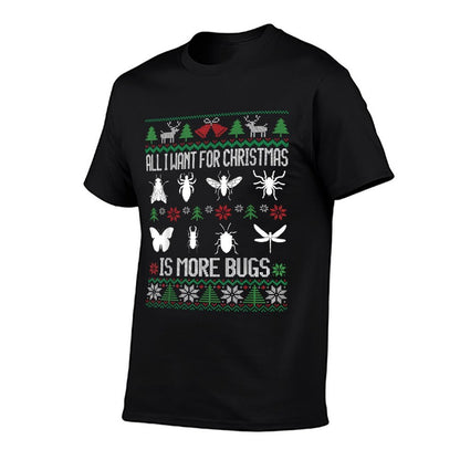 More Bugs Collector  Entomology Insect Collecting Christmas  Stretchy T-Shirt