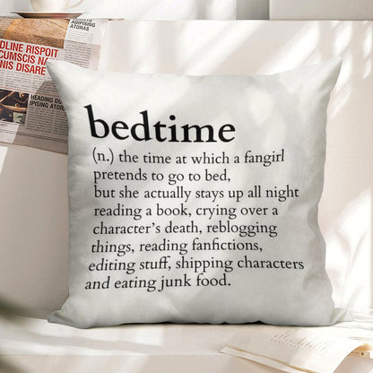 Bedtime Meaning to A Fangirl #books Version Linen Throw Pillow Cover