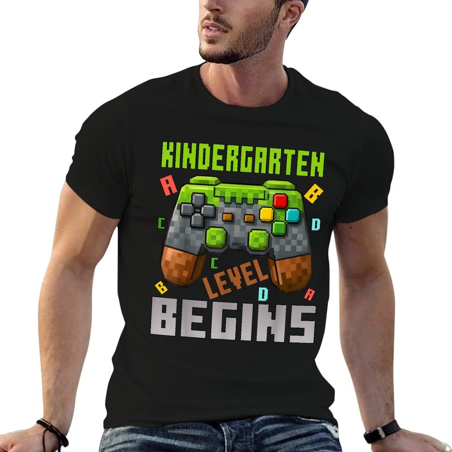 Kindergarten Level Begins First Day Of Kindergarten Gaming  Fade-proof Color T-Shirt