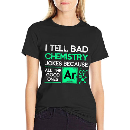 Funny Chemistry Teacher Science Gift Chemistry T-Shirt