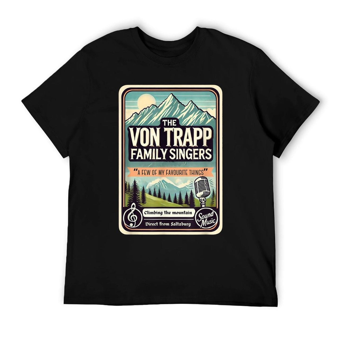 Von Trapp Family Singers Theatre Sound Of Music Musical T-Shirt