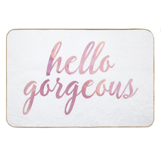 Hello Gorgeous in Pink Watercolor Bath Mat