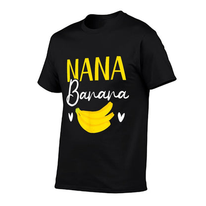 Nana Banana Grandma Grandmother Granny Grandparents Day T-Shirt